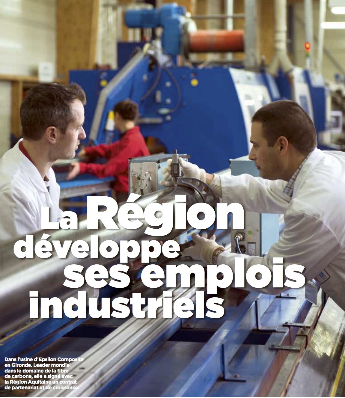 L’Aquitaine, 3ème région de France métropolitaine pour les créations d’emplois
